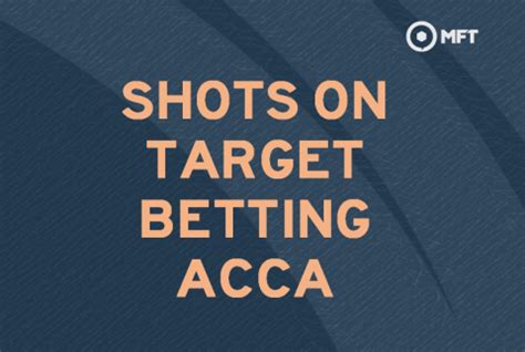 sky bet shots on target rules|Match Shots On Target Accumulator .